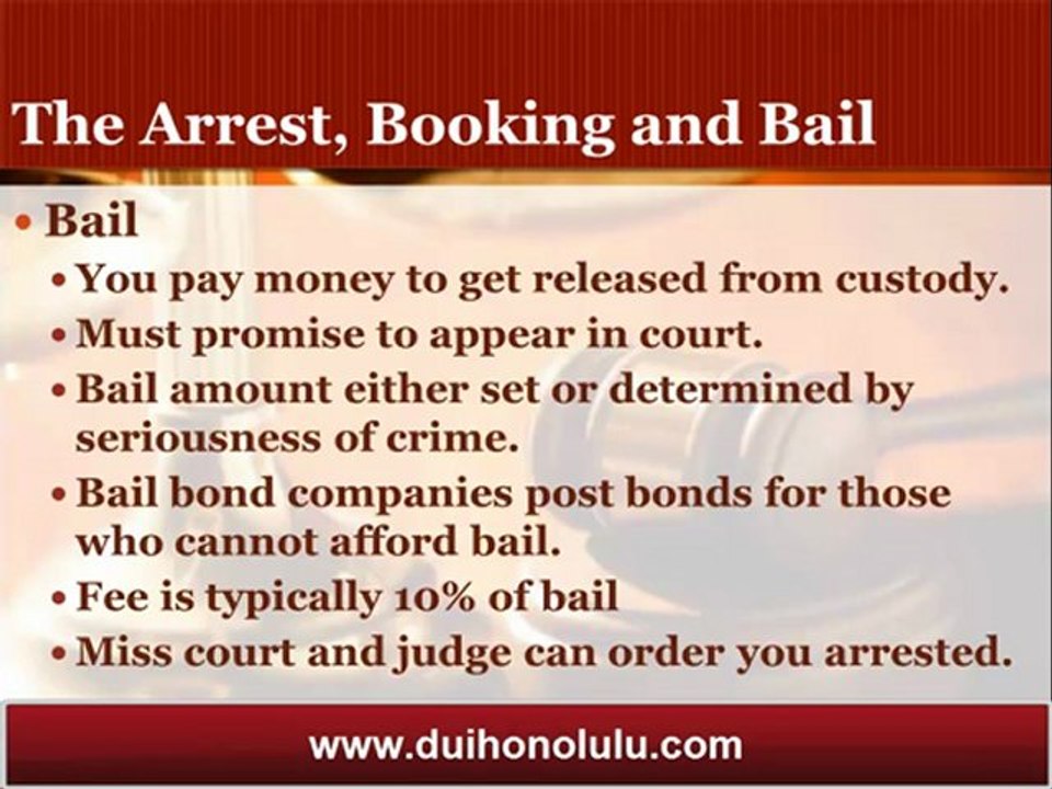 Honolulu DUI Attorney Details the Arrest, Booking and Bail
