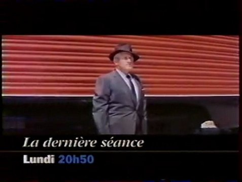Bande Annonce De L'emission La Dernière Séance 25 Octobre 1996 France 3