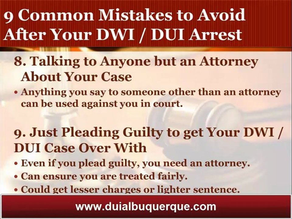 Albuquerque DUI Attorney Reveals the 9 Common Mistakes to Avoid