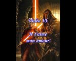 Star Wars KOTOR Vidéo 30:Je t'aime, mon amour!