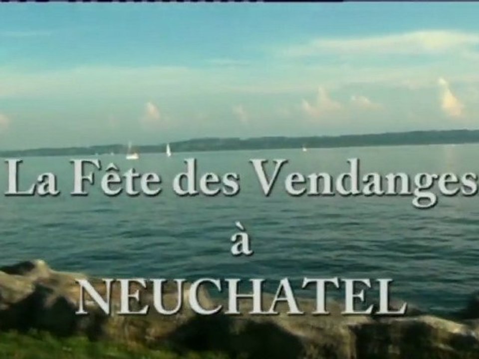 Les fêtes des Vendanges à NEUCHATEL 2011