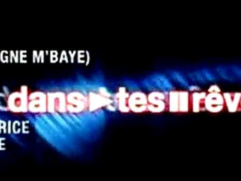 DANS TES RÊVES (2005) Bande Annonce VF - HQ
