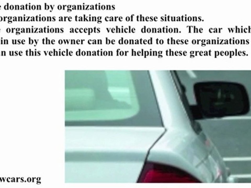 Steps You Should Not Avoid While Making Vehicle Donation
