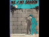 The Astorites (Fred Rich's Orch.) - Me And My Shadow, 1927