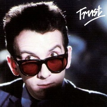 Elvis Costello - Trust - Pretty Words