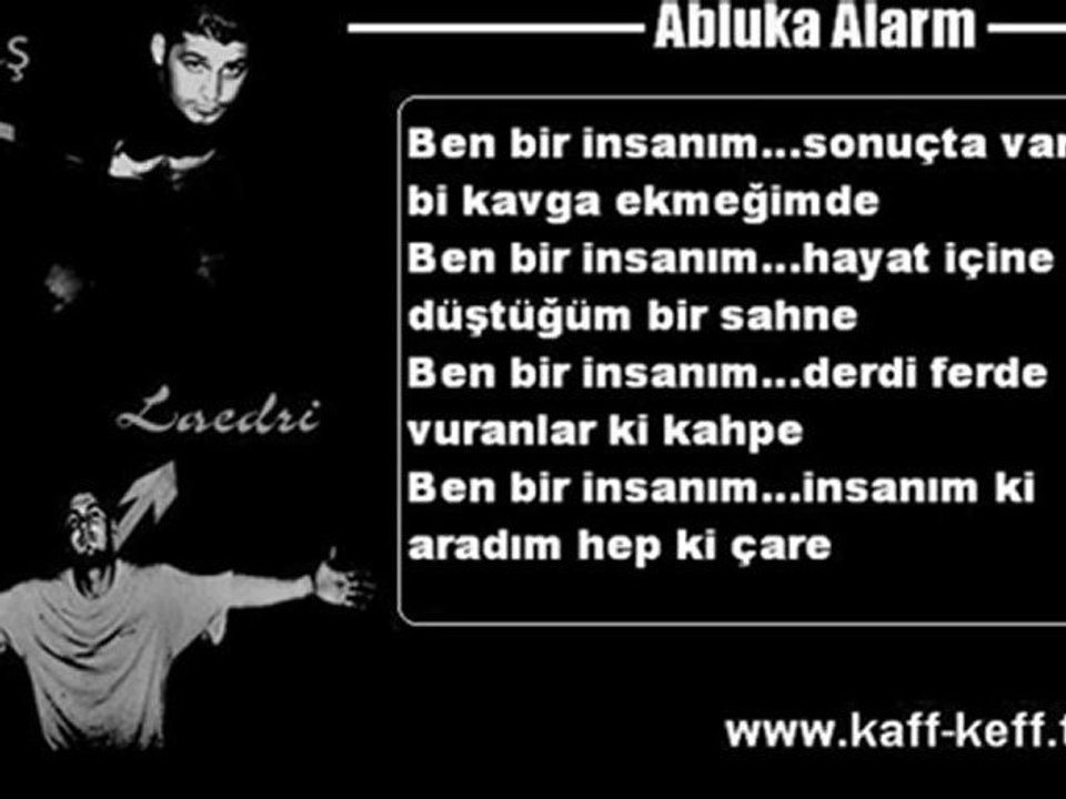 Abluka Alarm - Ben Bir İnsanım