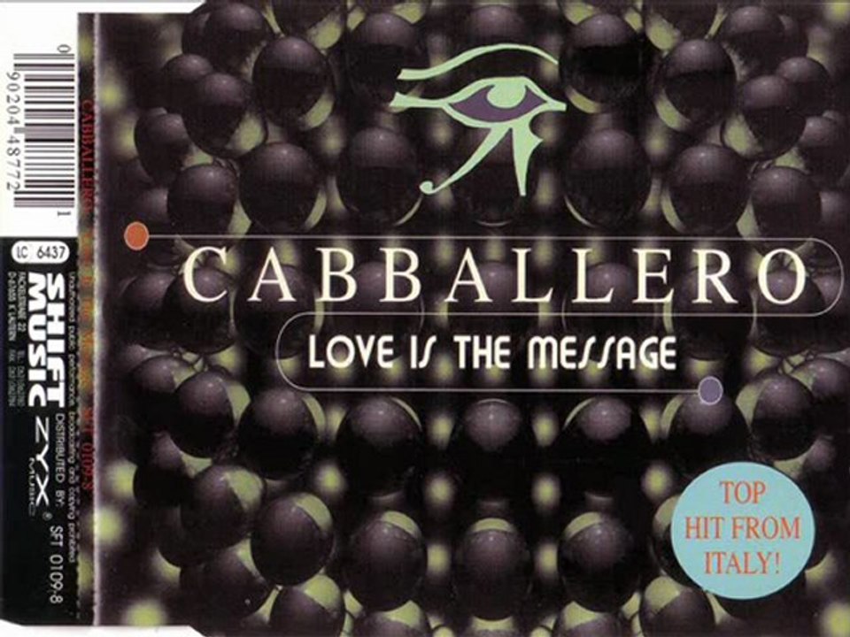 CABBALLERO - Love is the message (maxi edit)