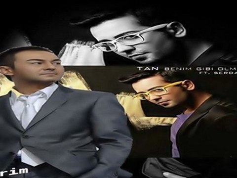 Tan & Serdar Ortaç - Benim Gibi Olmayacak Orjinal Kayıt 2011 - Music Kanalı