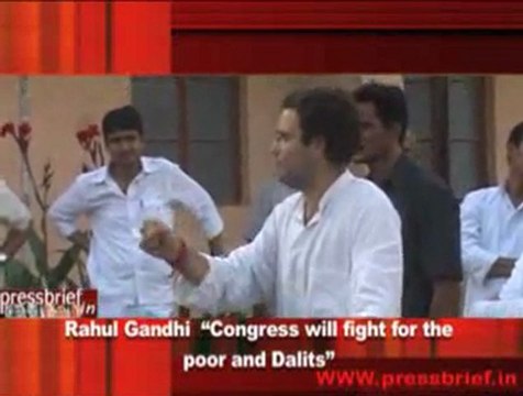 Rahul Gandhi “Congress will fight for the poor and Dalits”