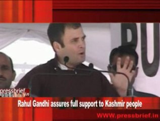 Rahul Gandhi assures full support to Kashmir people