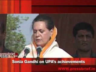 Sonia Gandhi on UPA’s achievements