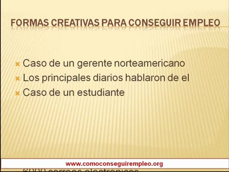 Formas creativas para conseguir empleo