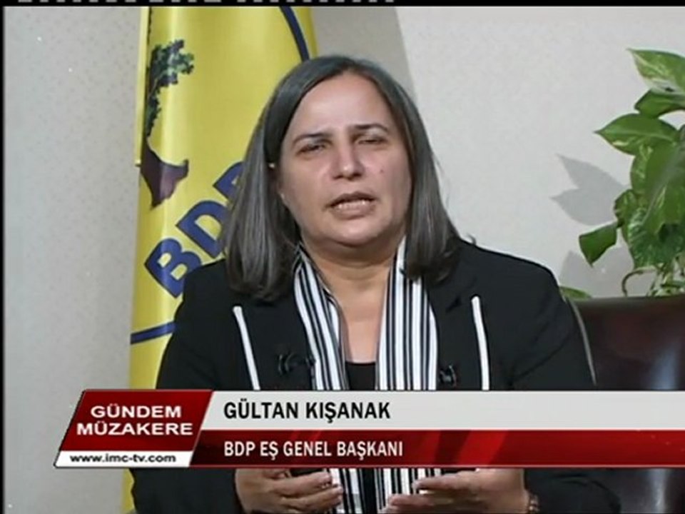 Gündem Müzakere Gültan KIŞANAK ( Soner ŞİMŞEK & Ayşegül DOĞAN ) imc-tv Part1