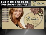 Dentist in Austin TX – David A. Slaughter DDS