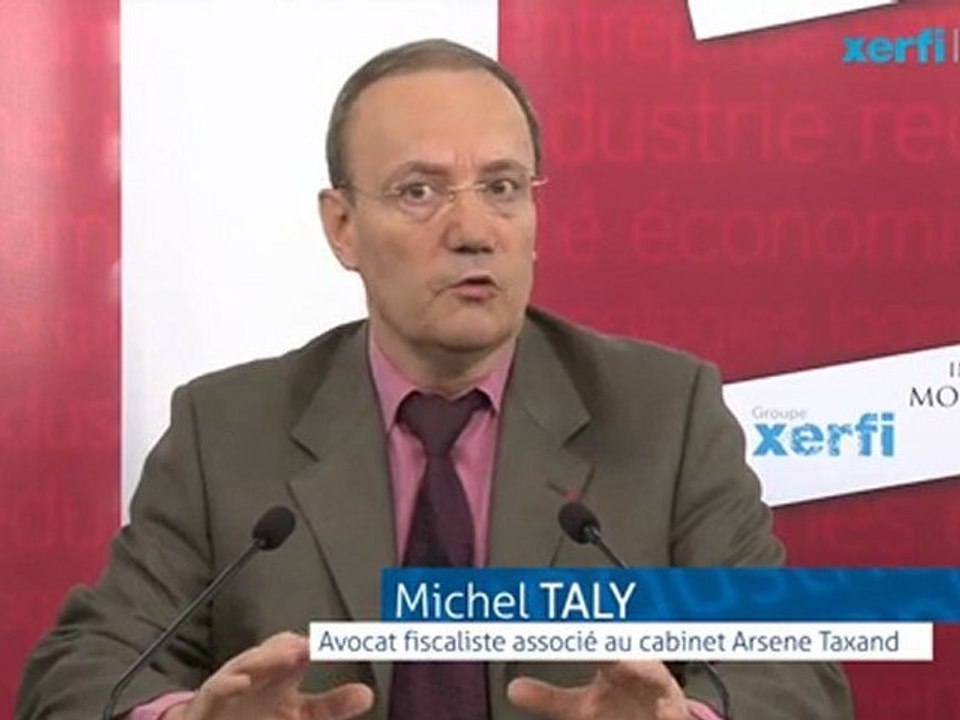 Xerfi M. Taly : une stratégie fiscale pour stimuler les entreprises françaises