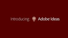 Introducing Adobe Ideas (HD)