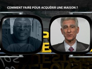 Comment faire pour acquérir une maison?