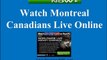 Watch Canadiens Game Online | Montreal Canadiens Live Streaming NHL