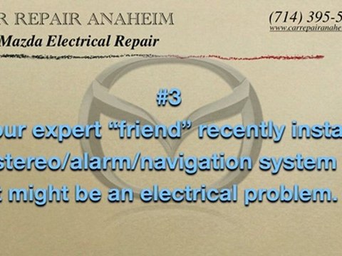 Mazda Electrical Repair Anaheim - Mazda Check Engine Light Repairs