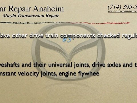 Mazda Transmission Repair Anaheim - Mazda Timing Belt Repairs Anaheim