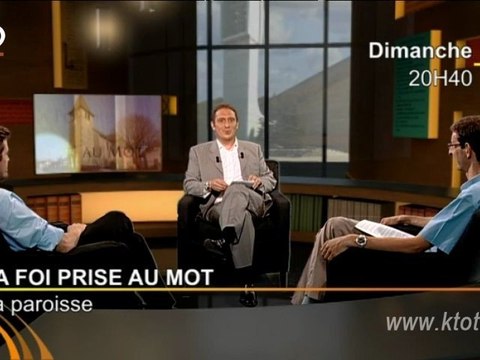 La Foi prise au mot : la Paroisse