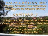 07 Viaje a México 2011 CAPÍTULO-7 (San Miguel de Allende, Casa Floralán, familia de Ángela)