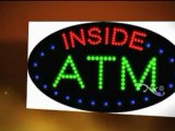 ATM LED Signs Increase targeted traffic to Your ATM Machines