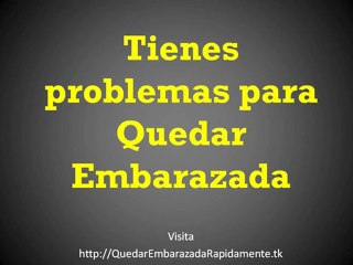 Como Hago Para Quedar Embarazada-Quedar Embarazada Naturalmente