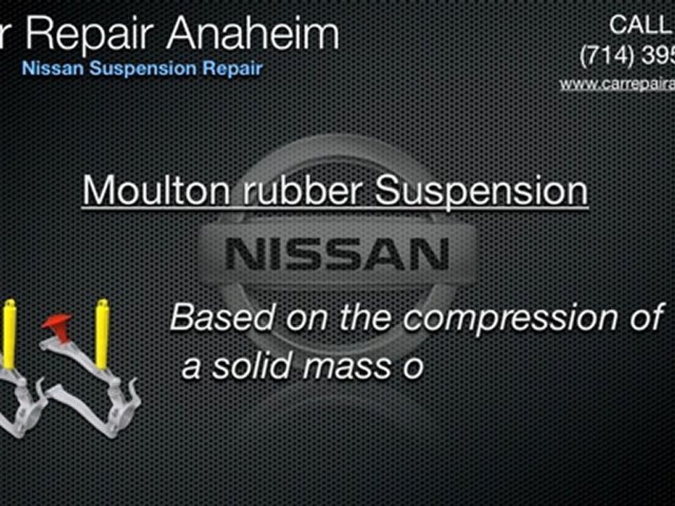 Nissan Suspension Repair Anaheim - Nissan Altima Shocks and Struts Repair Anaheim