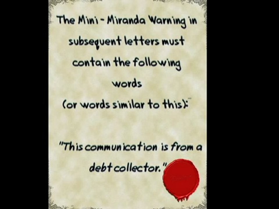 FDCPA Mini - Miranda Warning (by Letter)
