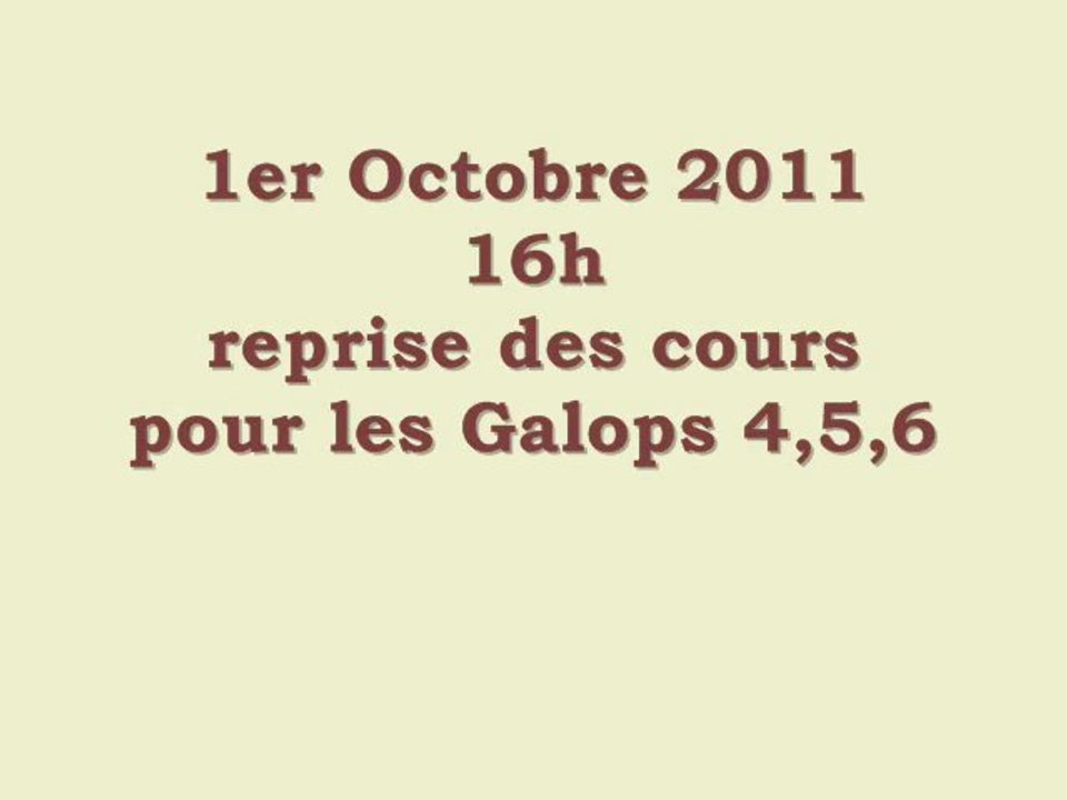 1er Octobre 2011 16h reprise pour les G4,5,6