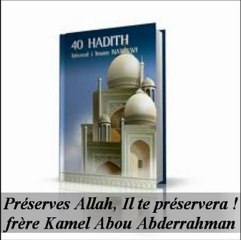 20. Préserves Allah, Il te préservera_2/2  {Kamel Abou Abderrahman}