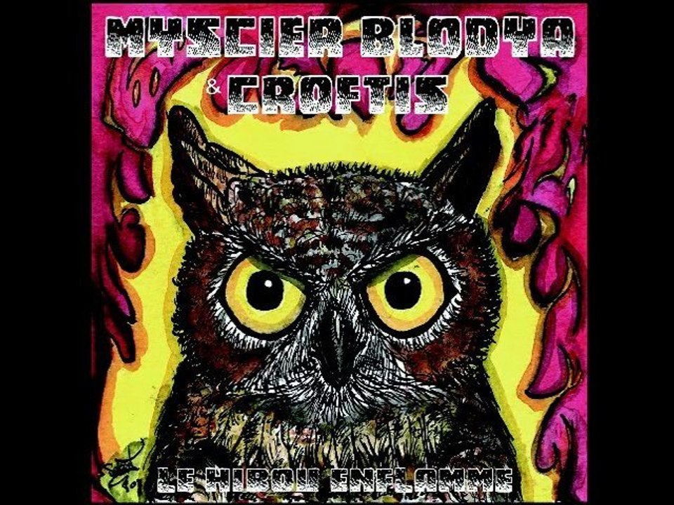Le HiBoU EnFLaMMé - MeDLeY - MyScIeR BLoDyA & CrOFTiS -