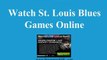 Watch St. Louis Blues Online | Blues Hockey Game Live Streaming