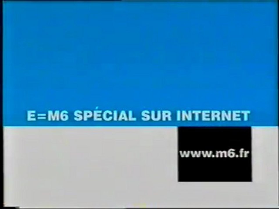 Bande Annonce De L'emission E=M6 Spécial Octobre 1999 M6