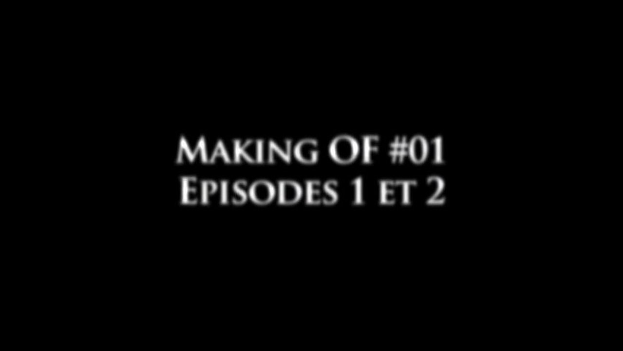 Les Souverains Making OF #01