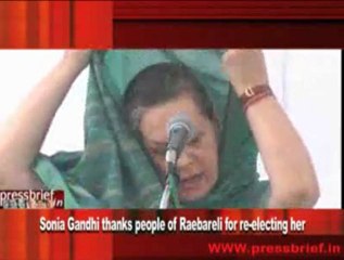 Sonia Gandhi thanks people of Raebareli for re-electing her