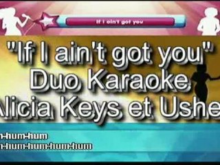 Alicia Keys et Usher - If I ain't got you - karaoke video