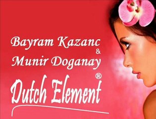Dj Bayram Kazanc - Dutch Element