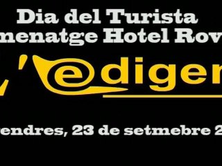 Homenatge Hotel Rovira. Dia del Turista. Sopar literari