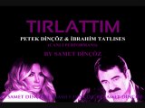 Petek Dinçöz & İbrahim Tatlıses - Tırlattım (Canlı Performans)