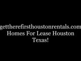 Houston Texas rental homes; rentals properties in Houston Texas