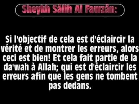 Diffuser les erreurs des prêcheurs dans des K7 ! Sheykh Sâlih Al Fawzân