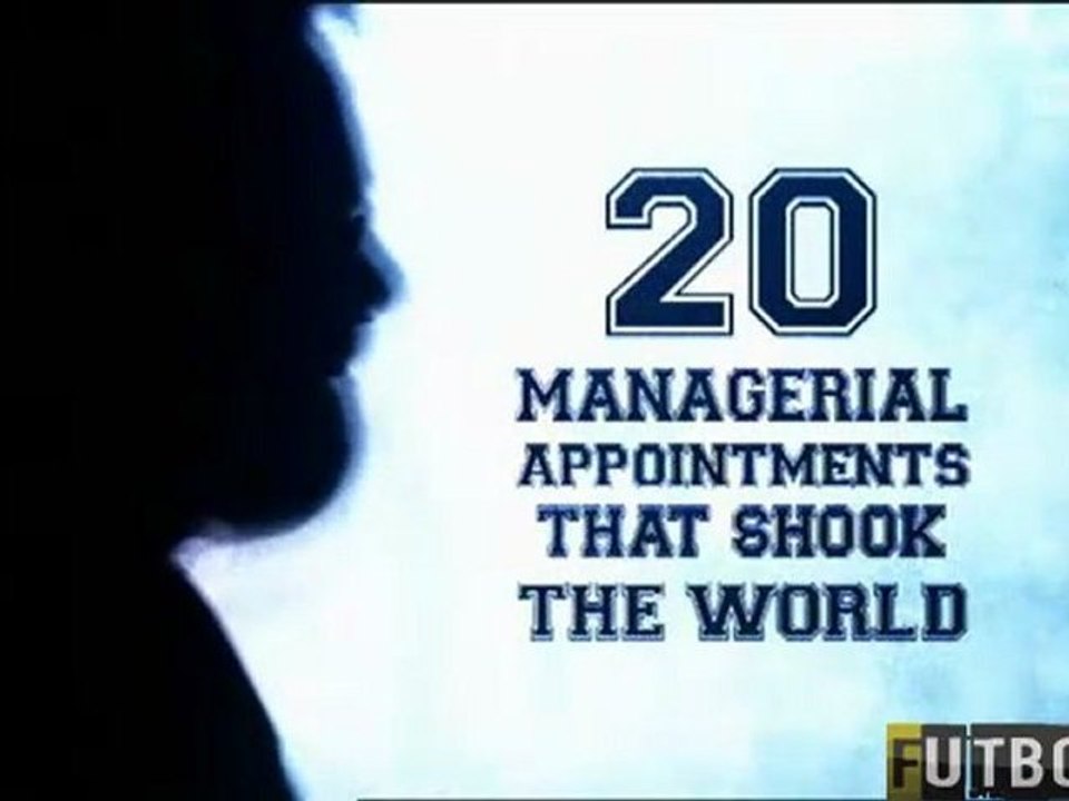 20 Managerial Appointments That Shook the World
