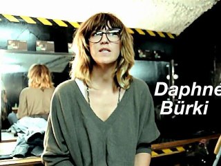 Daphné Bürki - Interview FROM PARIS