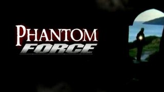 Phantom Force - Series Trailer