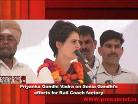 Priyanka Gandhi Vadra on Sonia Gandhi’s efforts for Rail Coach factory