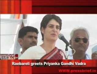 Raebareli greets Priyanka Gandhi Vadra