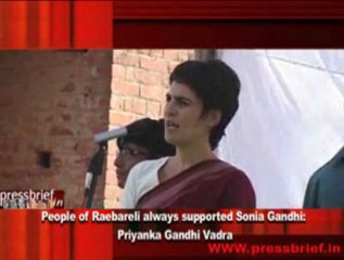 Raebareli always supported Sonia Gandhi-  Priyanka Gandhi Vadra