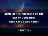 Some of the portents of the day of judgment that have come about - Part III